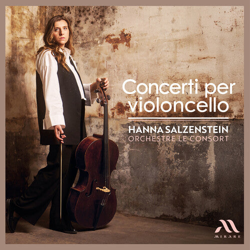 Hanna Salzenstein - Concerti Per Violoncello