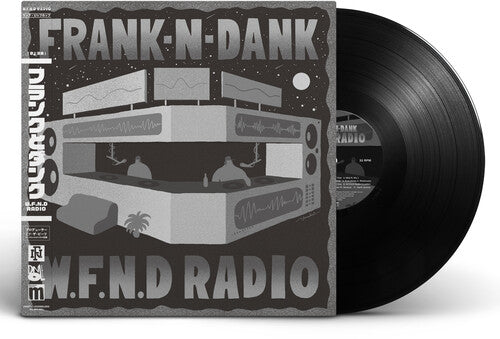 Frank-n-Dank - W.F.N.D RADIO