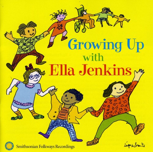 Ella Jenkins - Growing Up with Ella Jenkins