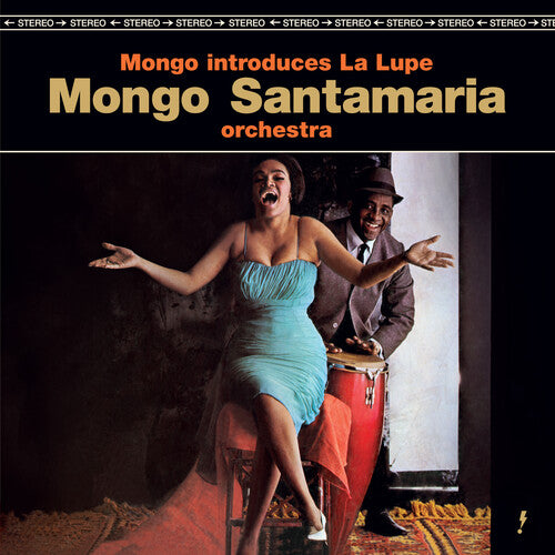 Ramon Mongo Santamaria - Mongo Introduces La Lupe - Limited 180-Gram Vinyl with Bonus Tracks