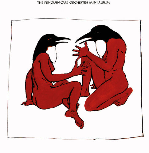 The Penguin Cafe Orchestra - The Penguin Cafe Mini Album - Red
