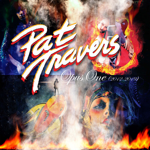 Pat Travers - Opus One 2009-2019