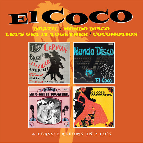 El Coco - Brazil / Mondo Disco / Let's Get It Together / Cocomotion - Four Albums On 2CDs