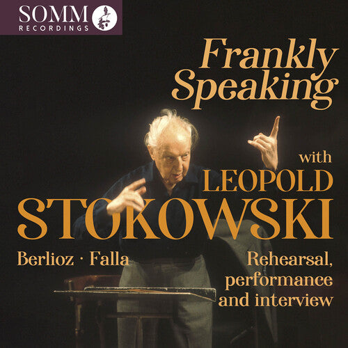 Berlioz/ Lane/ BBC Symphony Orchestra - Frankly Speaking with Leopold Stokowski