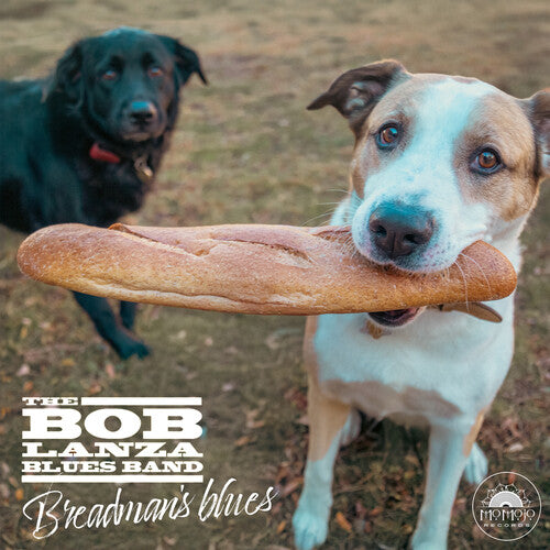 Bob Lanza - Breadman's Blues