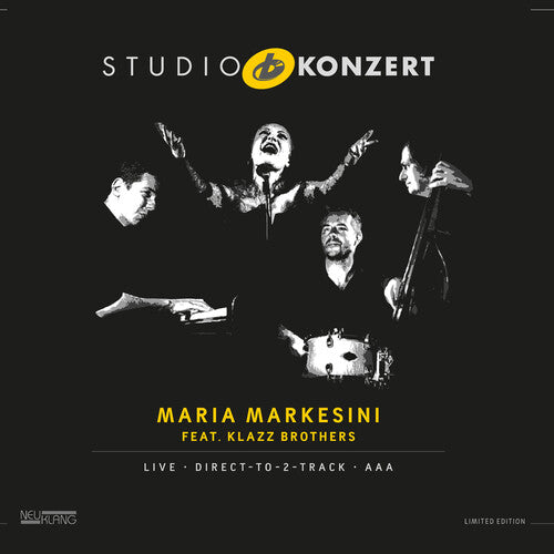 Maria Markesini & Klazz Brothers - Maria Markesini Klazz Brothers Studio Konzert
