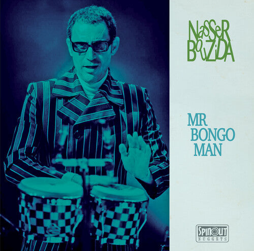 Nasser Bouzida - Mr. Bongo Man