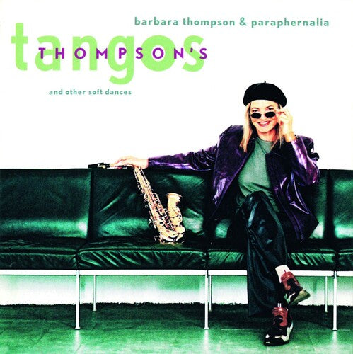 Barbara Thompson - Thompson's Tangos And Other Soft Dances