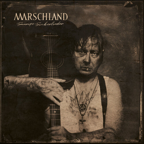 Marschland - Traurige Trinkerlieder (White Tape)