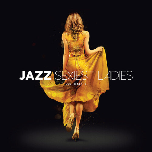 Jazz Sexiest Ladies Volume 2/ Various - Jazz Sexiest Ladies Volume 2 / Various