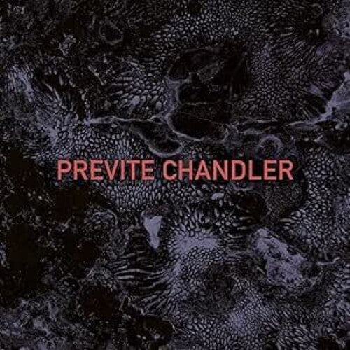 Previte Chandler - Previte Chandler