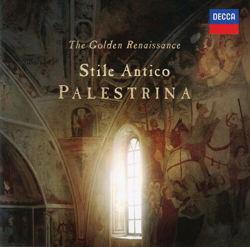 Stile Antico - Golden Renaissance: Palestrina