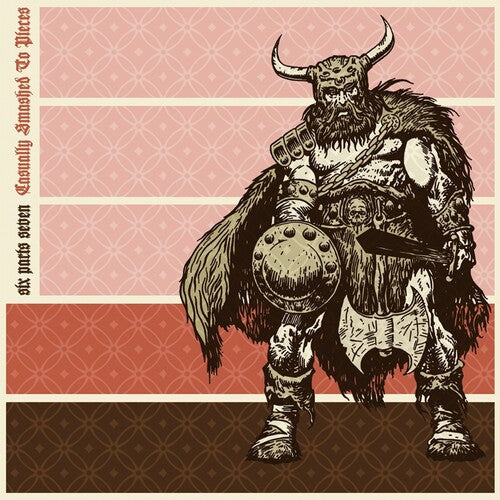 Six Parts Seven - Casually Smashed To Pieces