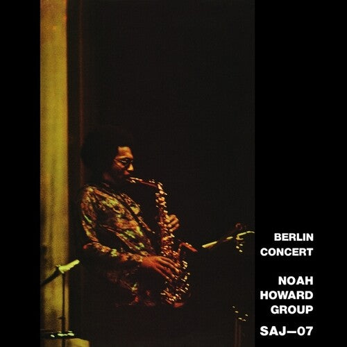 Noah Howard - Berlin Concert