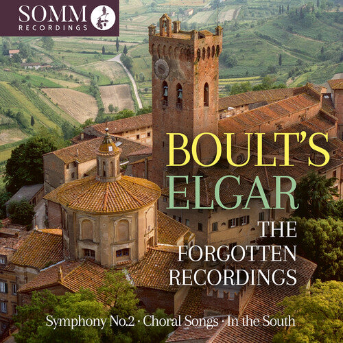 Sir Elgar Edward/ BBC Symphony Orchestra - Boult’s Elgar - The Forgotten Recordings