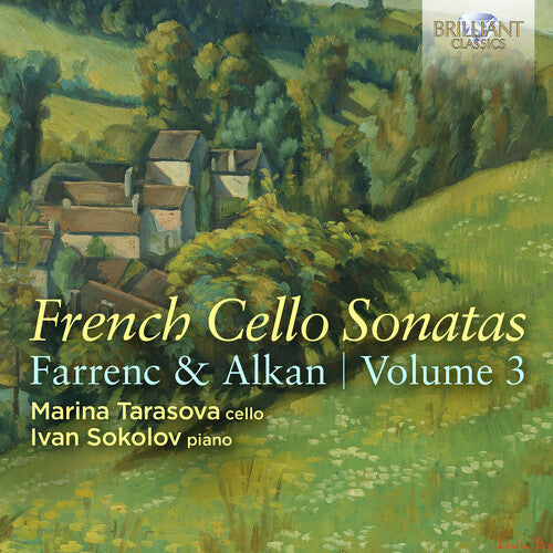 Marina Tarasova - Alkan & Farrenc: French Cello Sonatas, Vol. 3