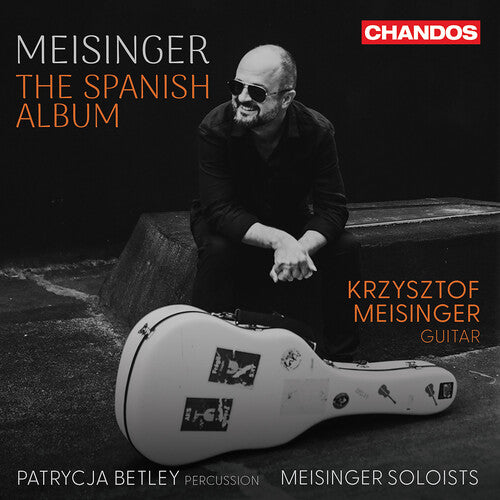 Krzysztof Meisinger - Meisinger - The Spanish Album