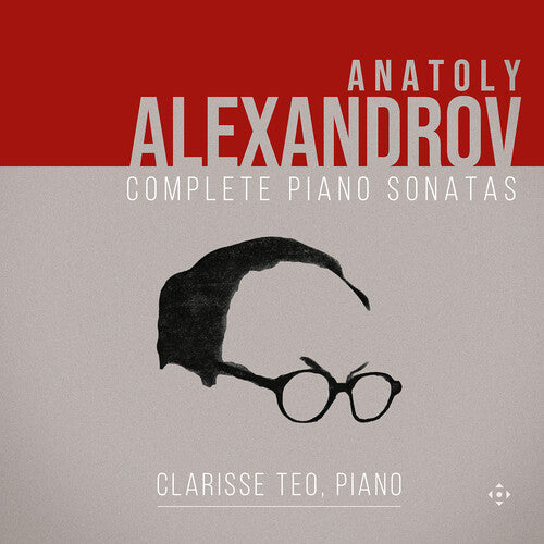 Alexandrov/ Teo - Alexandrov: Complete Piano Sonatas