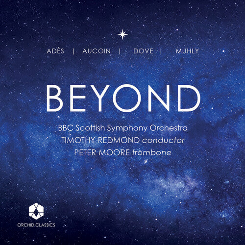 Aucoin/ Muhly/ BBC Scottish Symphony Orchestra - Beyond