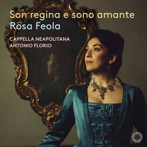 Rosa Feola - Piccinni: Son regina e sono amante