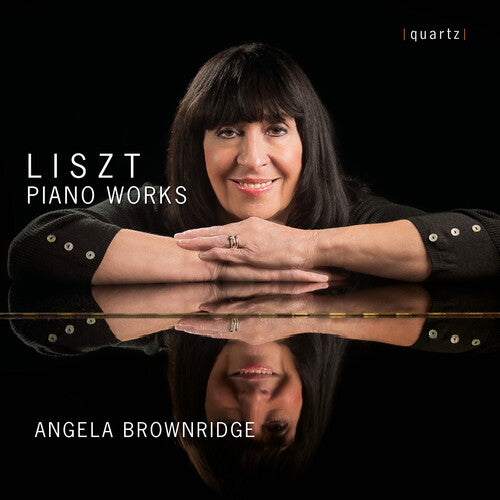 Liszt/ Brownridge - Liszt: Piano Works
