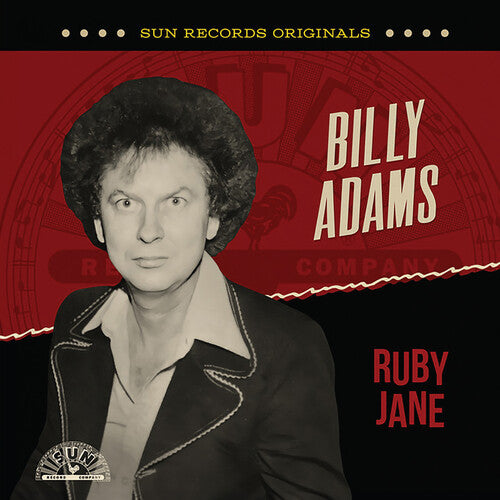 Billy Adams - Sun Records Originals: Ruby Jane