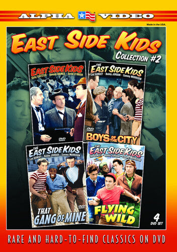 East Side Kids Collection #2 (East Side Kids/Boys of The City/That Gang of Mine/Flying Wild)