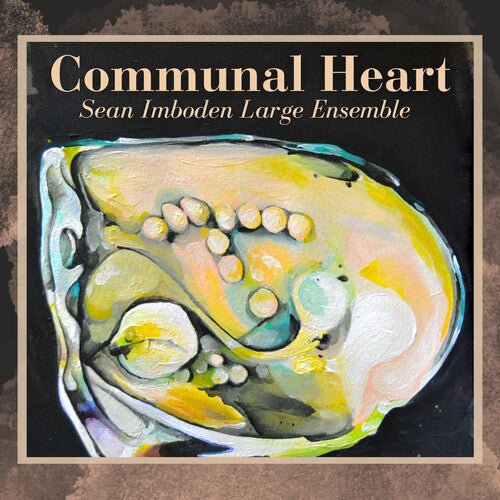 Sean Imboden - Communal Heart