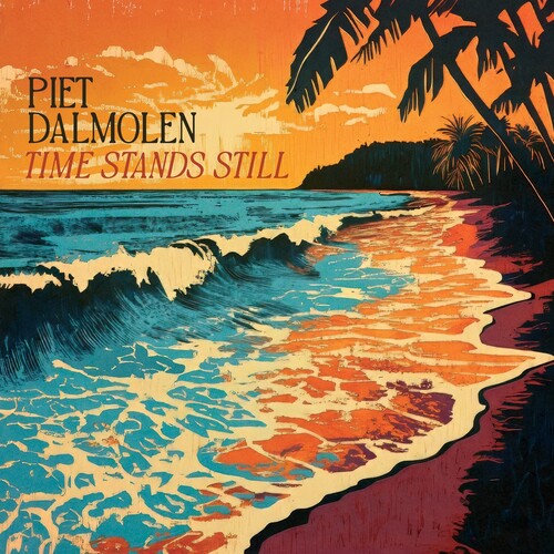 Piet Dalmolen - Time Stands Still