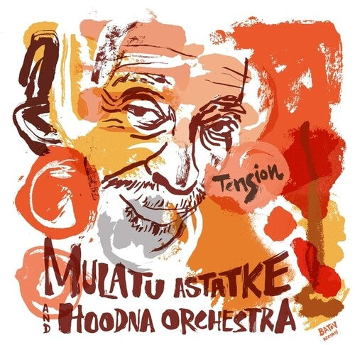 Mulatu Astatke / Hoodna Orchestra - Tension