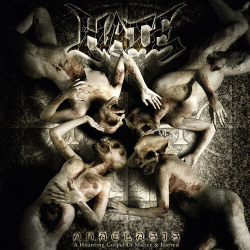 Hate - Anaclasis : A Haunting Gospel of Malice and Hatred