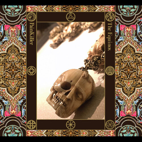 Pain Killer - The Equinox