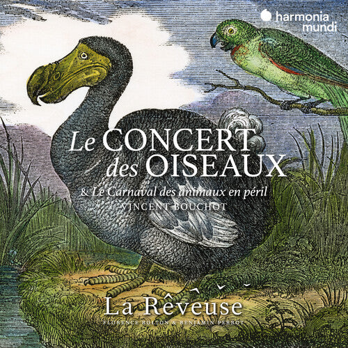 La Reveuse/ Benjamin Perrot - Le Concert Des Oiseaux