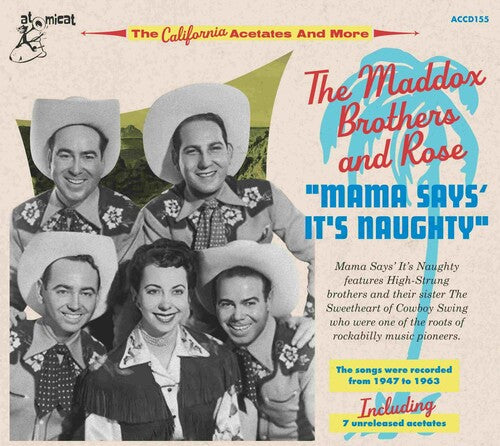 Maddox Bros & Rose - Mama Says' It's Naughty