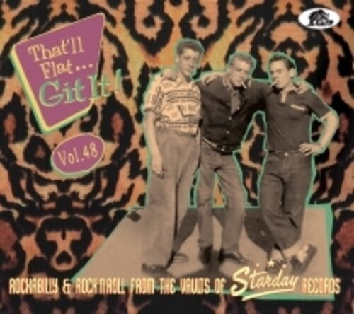 That'Ll Flat Git It Vol. 48: Rockabilly/ Various - That'll Flat Git It Vol. 48: Rockabilly & Rock 'n' Roll From The Vault Of Starday Records (Various Artists)