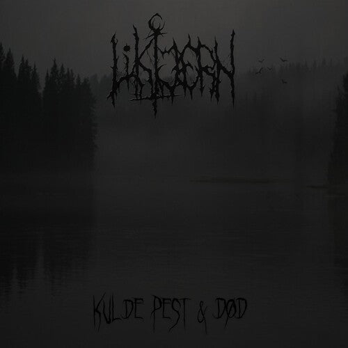 Liktjern & Engangshammer - Kulde Pest & Dod