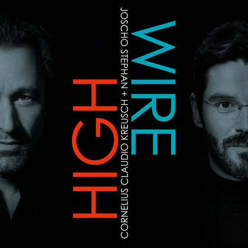 Cornelius Kreusch Claudio/ Joscho Stephan - Highwire