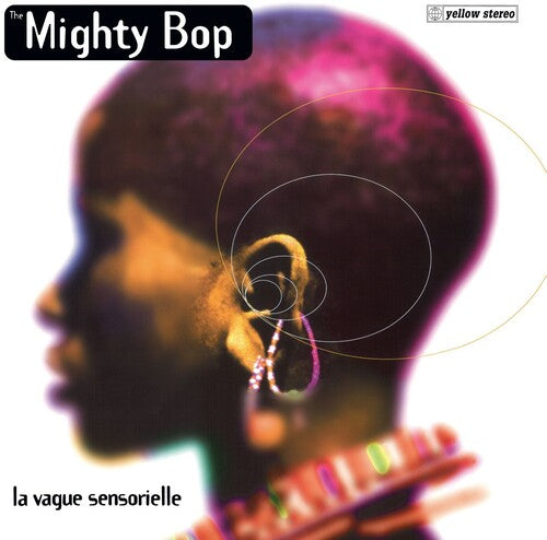 The Mighty Bop - La Vague Sensorielle