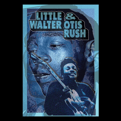Little Walter/ Otis Rush - Little Walter & Otis Rush