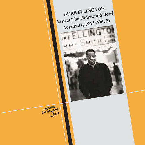 Duke Ellington - Live In 1947 at The Hollywood Bowl! - August 31, 1947 (Vol. 2)