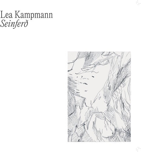 Lea Kampmann - Seinfero