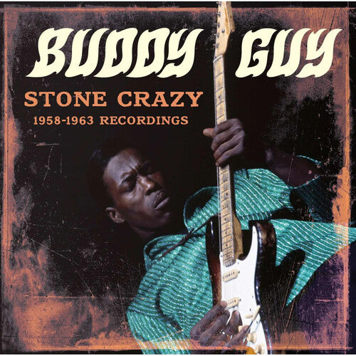 Buddy Guy - Stone Crazy 1958-1963 Recordings - Limited