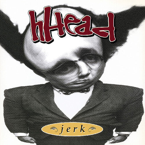 Hhead - Jerk / Fireman
