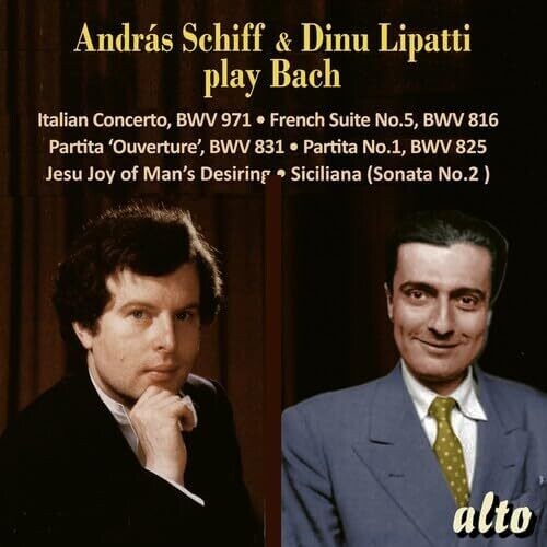 Andras Schiff - Andras Schiff & Dinu Lipatti Play J.S Bach