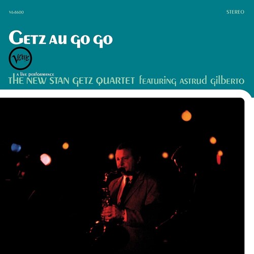 Stan Getz - Getz Au Go Go (Verve Acoustic Sounds Series)