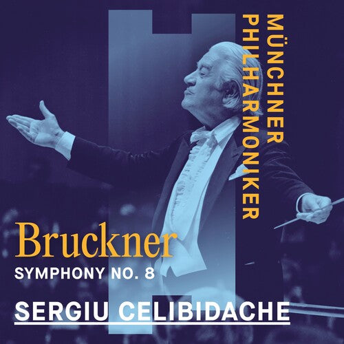 Munchner Philharmoniker - Bruckner: Symphony No 8