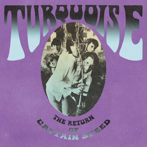 Turquoise - The Return of Captain Speed