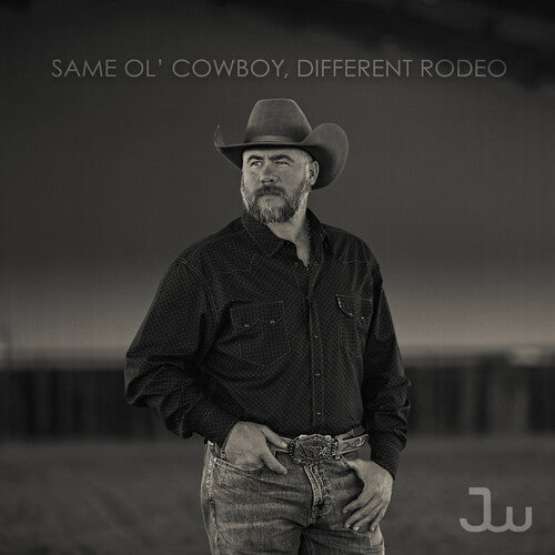 Josh Ward - Same Ol' Cowboy, Different Rodeo
