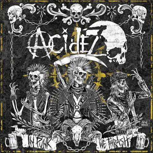 Acidez - In Punk We Thrash