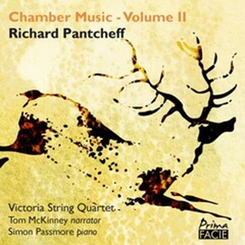 Richard Pantcheff / Tom McKinney / Simon Passmore - Richard Pantcheff: Chamber Music Vol 2